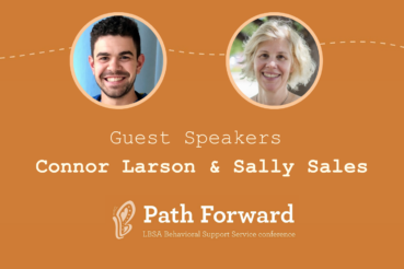 Promotional Graphic with a photo of Connor Larson And Sally Sales that reads "Guest Speakers Connor Larson & Sally Sales" with the LBSA Path Forward Conference logo below.